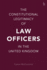 The Constitutional Legitimacy of Law Officers in the United Kingdom