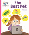 Reading Planet-the Best Pet-Pink a: Galaxy