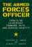 The Armed Forces Officer: Essays on Leadership, Command, Oath, and Service Identity