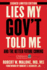 Lies My Gov't Told Me-Signed Limited Edition: and the Better Future Coming