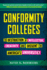 Conformity Colleges