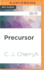 Precursor (Foreigner, 4)