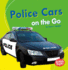 Police Cars on the Go Format: Paperback