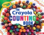 The Crayola  Counting Book (Crayola  Concepts)