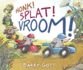 Honk! Splat! Vroom!