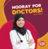 Hooray for Doctors! Format: Paperback