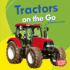 Tractors on the Go (Bumba Books -Machines That Go)