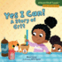 Yes I Can! : a Story of Grit (Cloverleaf Books -Stories With Character)