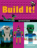 Build It! Monsters: Make Supercool Models With Your Favorite Lego Parts (Brick Books, 16)