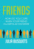 Friends: How Do You Cope When Your Friend Has Bipolar