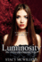 Luminosity: Escaping Demons Saga Book One