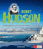 Henry Hudson: an Explorer of the Northwest Passage (World Explorers)