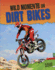 Wild Moments on Dirt Bikes