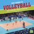 First Source to Volleyball: Rules, Equipment, and Key Playing Tips (First Sports Source)