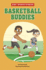 Basketball Buddies