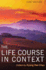 The Life Course in Context