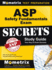 ASP Safety Fundamentals Exam Secrets Study Guide: ASP Test Review for the Associate Safety Professional Exam