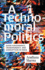 A Technomoral Politics