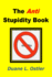 The Anti Stupidity Book