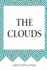 The Clouds