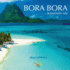 Bora Bora: la premire ne