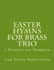 Easter Hymns For Brass Trio - 2 Trumpets and Trombone: 2 Trumpets and Trombone