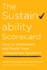 The Sustainability Scorecard: How to Implement and Profit from Unexpected Solutions