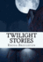 Twilight Stories