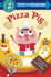 Pizza Pig (Step Into Reading)