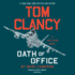 Tom Clancy Oath of Office (a Jack Ryan Novel)