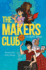 The Makers Club: A Graphic Novel