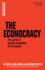 The Econocracy: the Perils of Leaving Economics to the Experts (Manchester Capitalism)