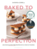 Baked to Perfection
