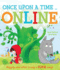 Once Upon a Time...Online: Happily Ever After is Only a Click Away!