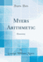 Myers Arithmetic: Elementary (Classic Reprint)