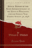 Annual Report of the State Superintendent of the State of Wisconsin, for the School Year Ending August 31, 1878 (Classic Reprint)