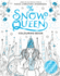 The Snow Queen Colouring Book: Based on the Original Story By Hans Christian Andersen
