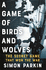 A Game of Birds and Wolves