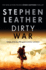 Dirty War (the Spider Shepherd Thrillers)