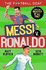 The Football GOAT: Messi v Ronaldo: Who is the greatest of all time?