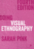 Doing Visual Ethnography