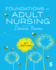 Foundations of Adult Nursing