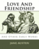 Love And Friendship: And Other Early Works