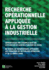 Recherche oprationnelle applique  la gestion industrielle: Apprentissage par l'exemple bas sur l'utilisation de logiciels tableurs de calcul. Un manuel de mathmatiques appliques aux problmes de gestion des oprations et de la supply chain.