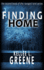Finding Home - A Post Apocalyptic Novel