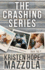 The Crashing Series