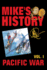 Pacific War: Mike's History Vol. I