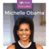 Michelle Obama (Zoom in on First Ladies)