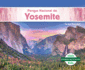 Parque Nacional De Yosemite (Yosemite National Park) (Parques Nacionales/ National Parks) (Spanish Edition)