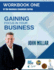 Workbook One of The Business Essentials Series: Gaining Focus In Your Business